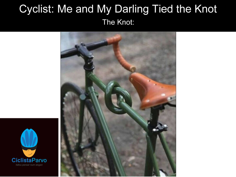 Cyclist: Me and My Darling Tied the Knot