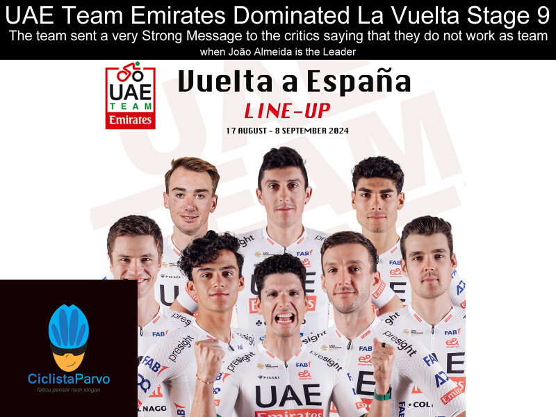 UAE Team Emirates Dominated La Vuelta Stage 9