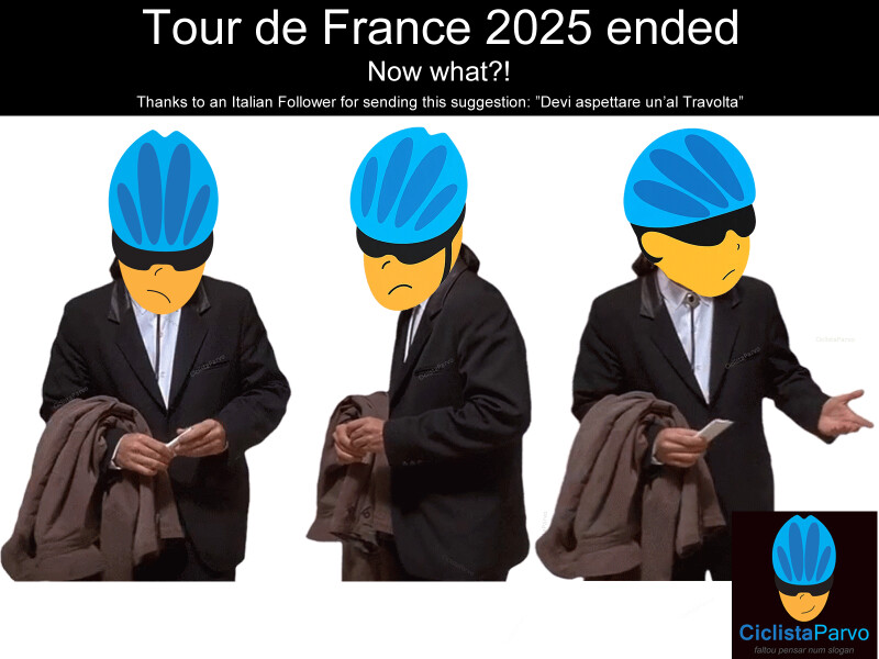 Tour de France 2025 ended Now what?!
